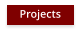 Projects