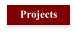 Projects